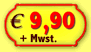 9,90 Euro +Mwst.